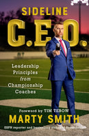 Sideline CEO : Leadership Principles from Championship Coaches-9781538758397