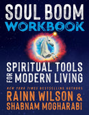 Soul Boom Workbook : Spiritual Tools for Modern Living-9781538775547