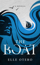 The Boat : A Short Story-9781539685067