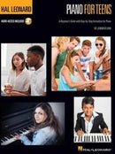 Hal Leonard Piano for Teens Method : A Beginner's Guide with Step-by-Step Instruction for Piano-9781540023056