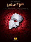 Love Never Dies : Piano-Vocal Selections-9781540027030