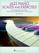 Jazz Piano Scales and Exercises : An Engaging Way to Practice Scale Patterns and Etudes While Learning Jazz-9781540032577