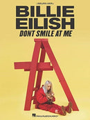 BILLIE EILISH DONT SMILE AT ME-9781540049650