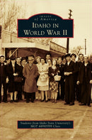 Idaho in World War II-9781540243560