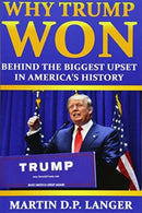 WHY TRUMP WON