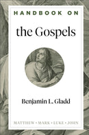 Handbook on the Gospels-9781540960160