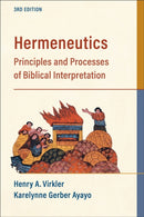 Hermeneutics - Principles and Processes of Biblical Interpretation-9781540964076