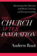 The Church after Innovation