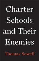 Charter Schools and Their Enemies-9781541675131