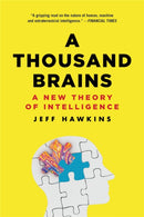 A Thousand Brains : A New Theory of Intelligence-9781541675797