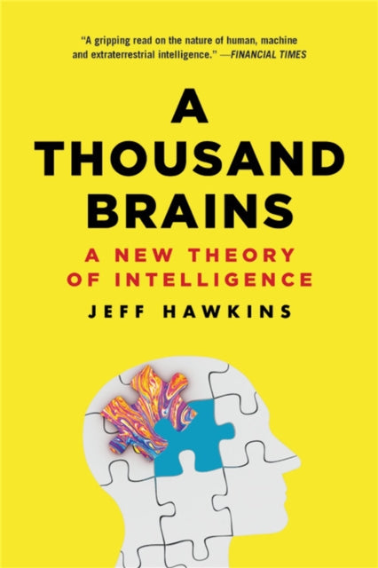 A Thousand Brains : A New Theory of Intelligence-9781541675797