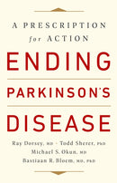 Ending Parkinson''s Disease