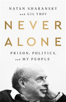 Never Alone : Prison, Politics, and My People-9781541742444