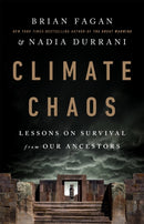 Climate Chaos : Lessons on Survival from Our Ancestors-9781541750876