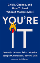 You're It : Crisis, Change, and How to Lead When It Matters Most-9781541768048