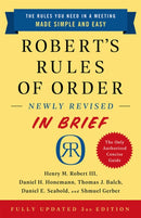 Robert''s Rules of Order Newly Revised In Brief, 3rd edition