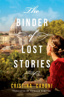 The Binder of Lost Stories : A Novel-9781542000147