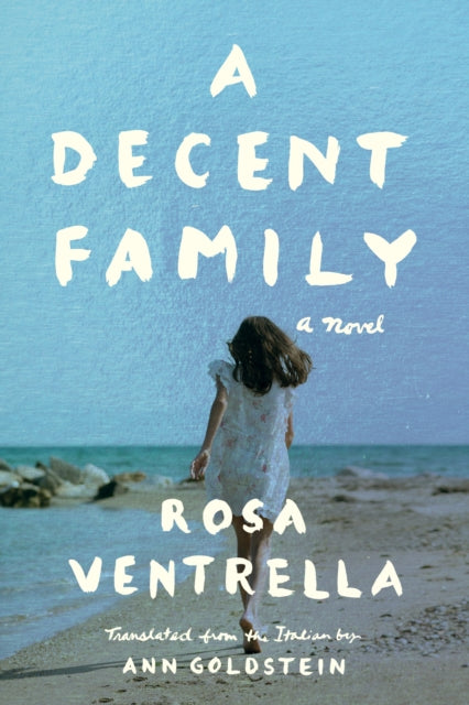 A Decent Family : A Novel-9781542004442