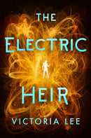The Electric Heir-9781542005074