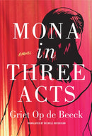 Mona in Three Acts-9781542005449