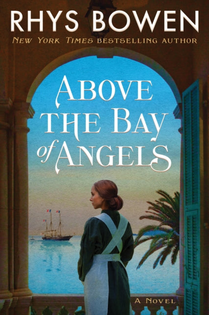 Above the Bay of Angels : A Novel-9781542008259