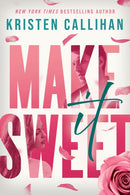 Make It Sweet-9781542016889