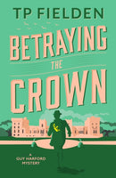 Betraying the Crown-9781542017428