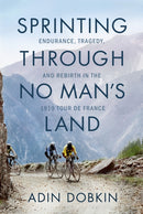 SPRINTING THROUGH NO MANS LAND-9781542018838