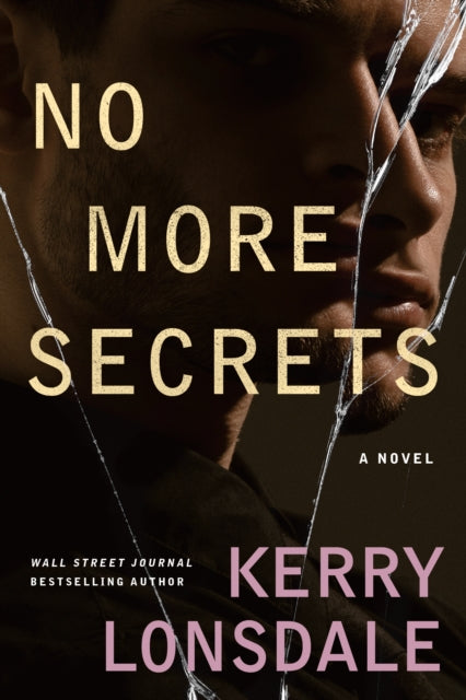 No More Secrets : A Novel-9781542019101