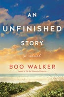 An Unfinished Story : A Novel-9781542019446