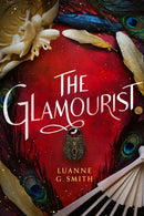 The Glamourist-9781542019613