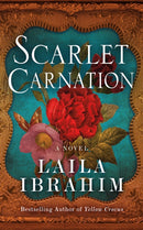 Scarlet Carnation : A Novel-9781542020756