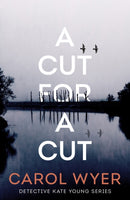 A Cut for a Cut-9781542020930