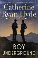 Boy Underground : A Novel-9781542021555
