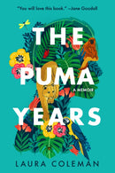 The Puma Years : A Memoir-9781542022187