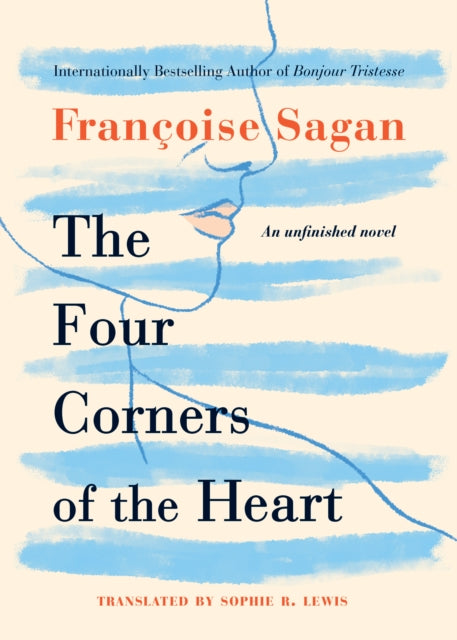 The Four Corners of the Heart : An Unfinished Novel-9781542025874