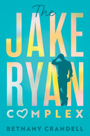 The Jake Ryan Complex-9781542026000