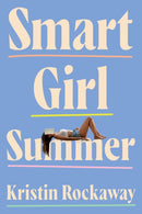 Smart Girl Summer-9781542026307