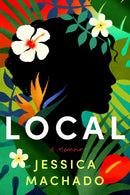 Local : A Memoir-9781542027335