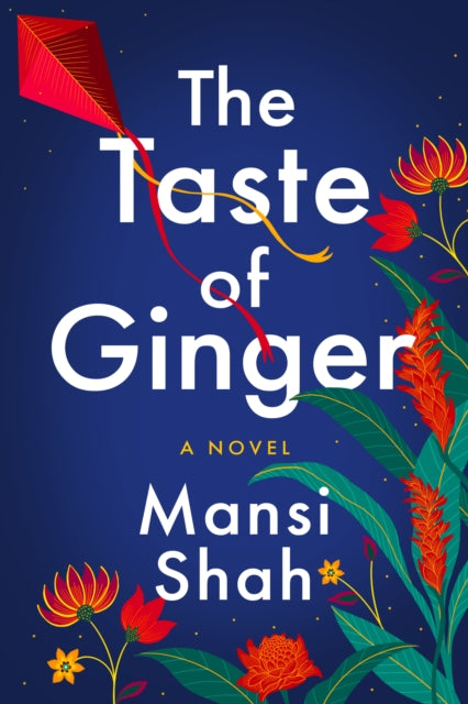 The Taste of Ginger : A Novel-9781542031905