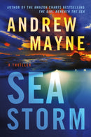 Sea Storm : A Thriller-9781542032230