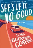 She's Up to No Good : A Novel-9781542033619