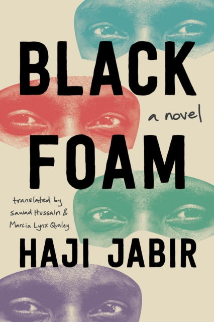 Black Foam : A Novel-9781542034036