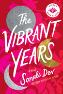 The Vibrant Years : A Novel-9781542036221