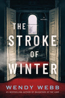 The Stroke of Winter : A Novel-9781542037600