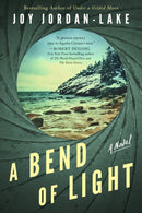 A Bend of Light : A Novel-9781542037907