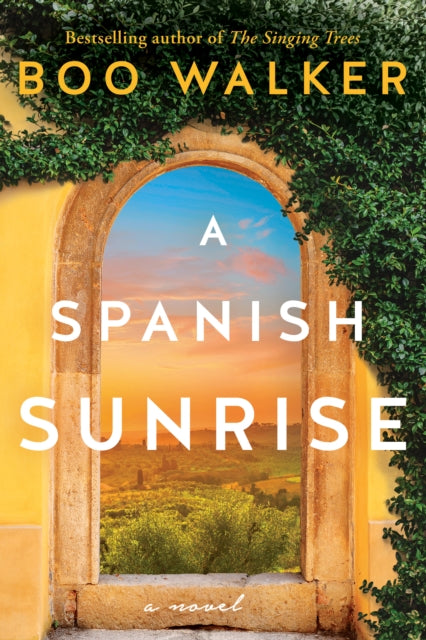A Spanish Sunrise : A Novel-9781542037921