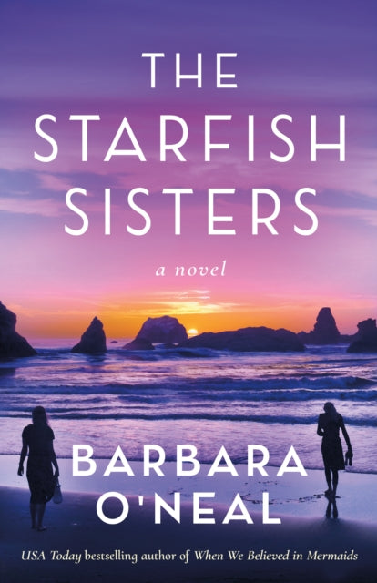 The Starfish Sisters : A Novel-9781542038096