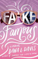 Fake Famous : A Novel-9781542038751