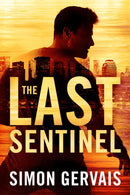 The Last Sentinel-9781542038928